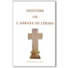 HISTOIRE DE L'ABBAYE DE LÉRINS